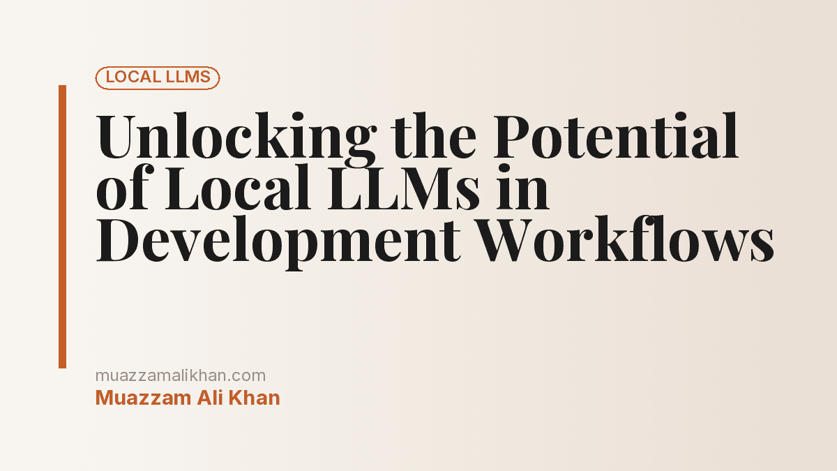 Unlocking the Potential of Local LLMs in Development Workflows — cover illustration