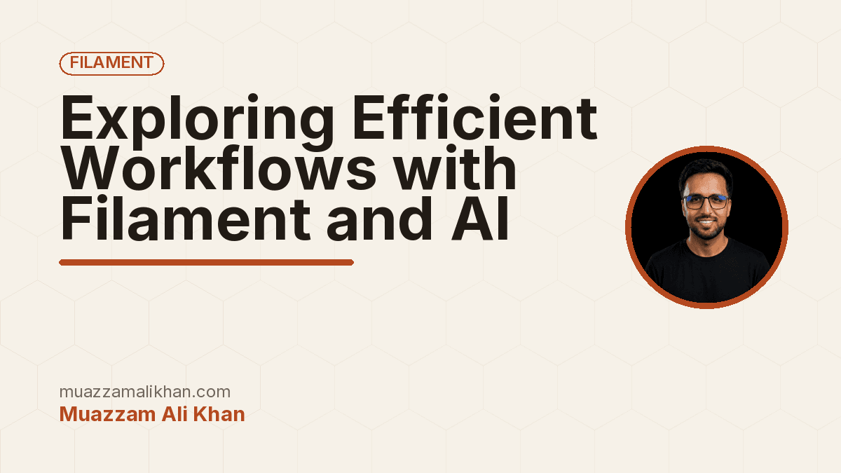 Exploring Efficient Workflows with Filament and AI — cover illustration